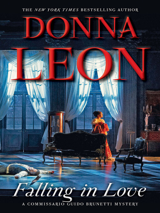 Title details for Falling in Love by Donna Leon - Available
